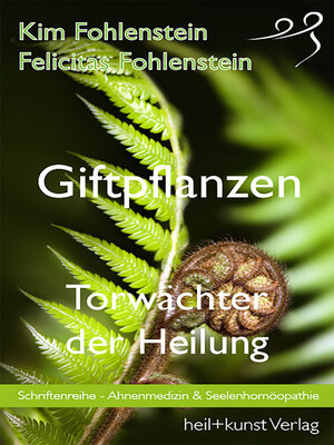 cover image of Giftpflanzen--Torwächter der Heilung